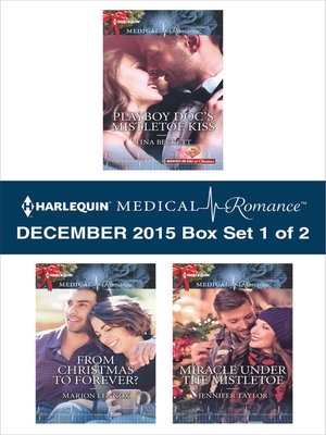 cover image of Harlequin Medical Romance December 2015, Box Set 1 of 2